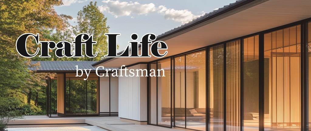 Craft Life クラフトマンの家づくり